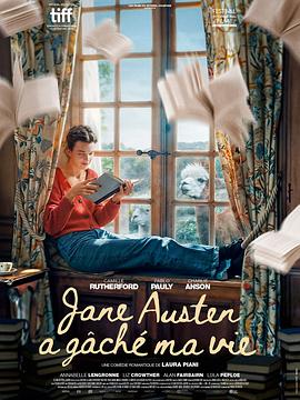 简·奥斯汀毁了我的生活 Jane Austen a gâché ma vie (2024)