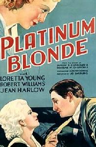 银发女郎 Platinum Blonde (1931)