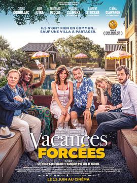 强制休假 Vacances forcées (2025)