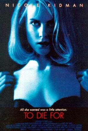 不惜一切 To Die For (1995)