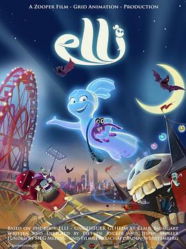 艾莉与精怪小队 Elli and Her Monster Team (2024)