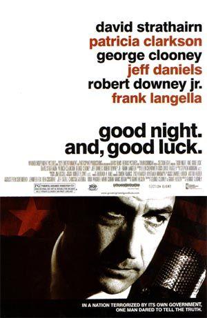 晚安，好运 Good Night, and Good Luck. (2005)