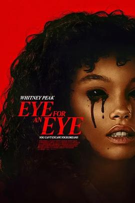 以眼还眼 Eye for an Eye (2025)