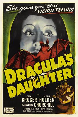 德库拉的女儿 Dracula's Daughter (1936)