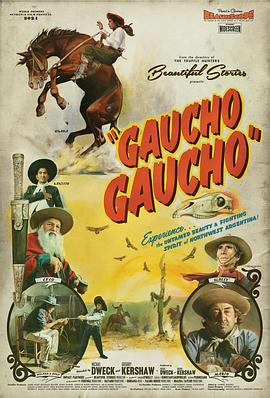南美牛仔 Gaucho Gaucho (2024)