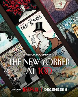 纽约客：传奇杂志百年史 The New Yorker at 100 (2025)