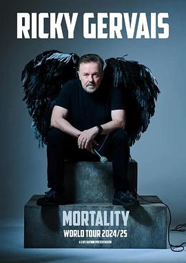 瑞奇·热维斯：人生苦短 Ricky Gervais: Mortality (2025)