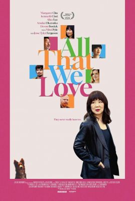 万千所爱 All That We Love (2024)