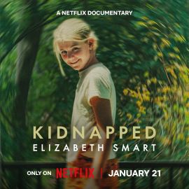 在家消失的女孩:伊丽莎白·斯马特绑架案 Kidnapped: Elizabeth Smart (2026)