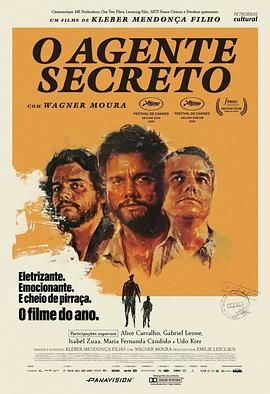 密探 O Agente Secreto (2025)
